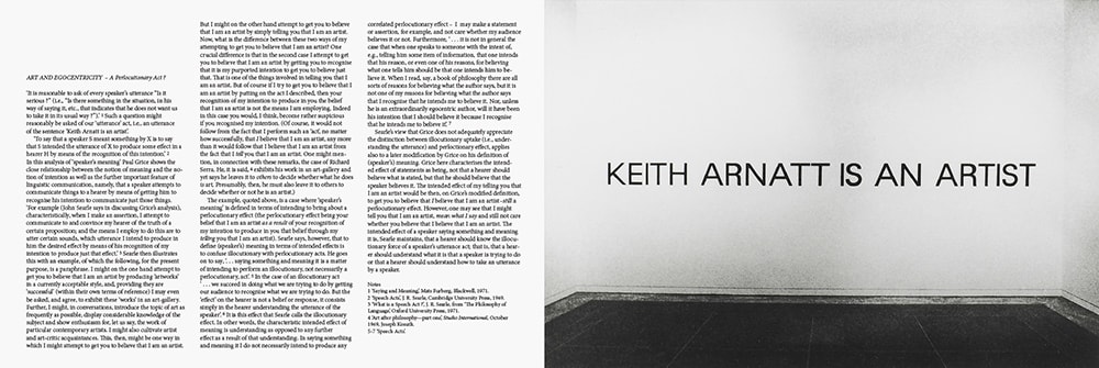 Art and Egocentricity – A Perlocutionary Act?, 1971.  Seven Exhibitions, Tate Gallery, London 1972
